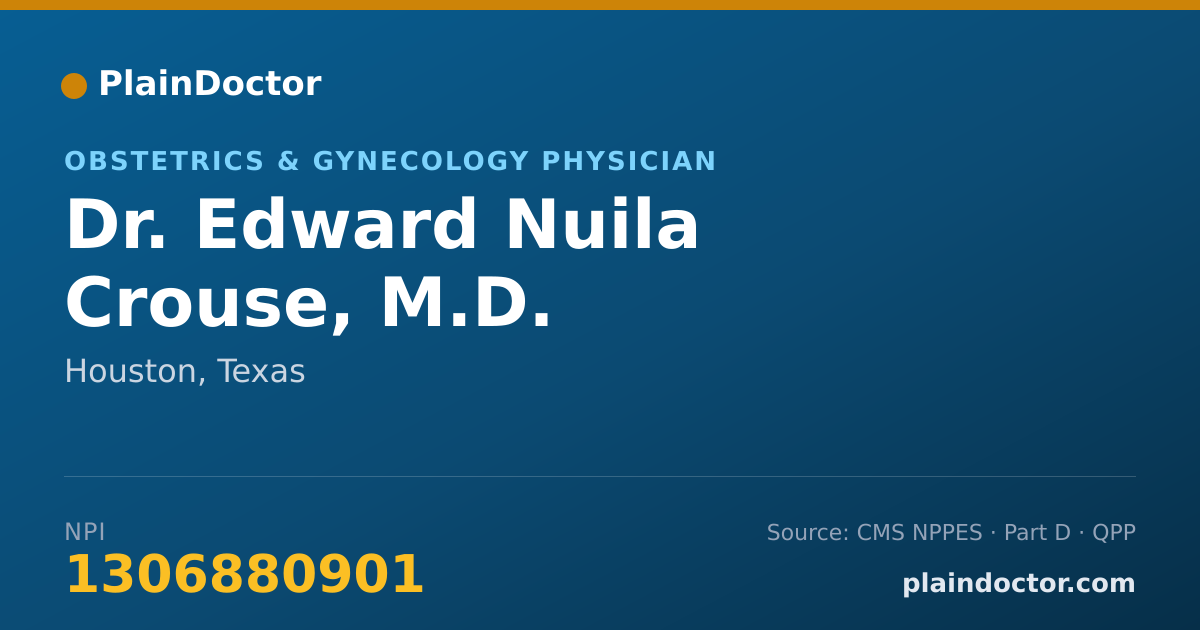 Shareable card for Edward Nuila Crouse, M.D. - Obstetrics & Gynecology Physician, Houston, TX