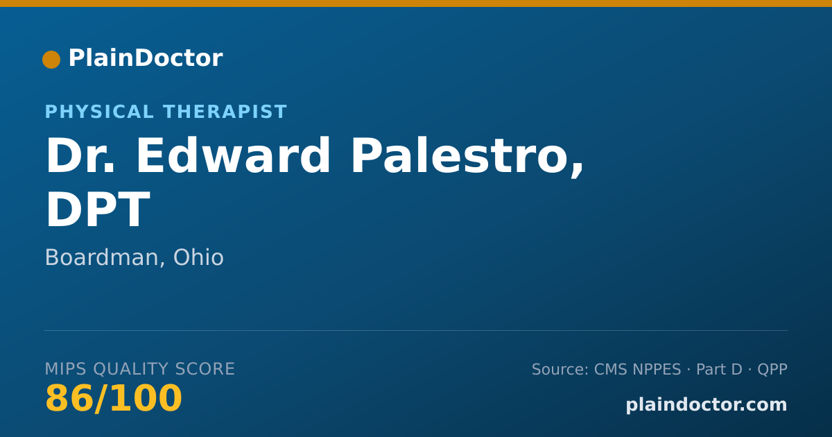 Shareable card for Edward Palestro, DPT - Physical Therapist, Boardman, OH