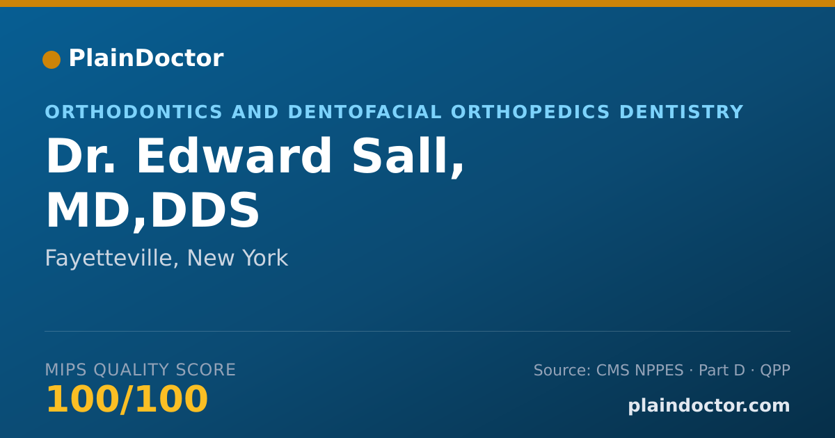 Shareable card for Edward Sall, MD,DDS - Orthodontics and Dentofacial Orthopedics Dentistry, Fayetteville, NY