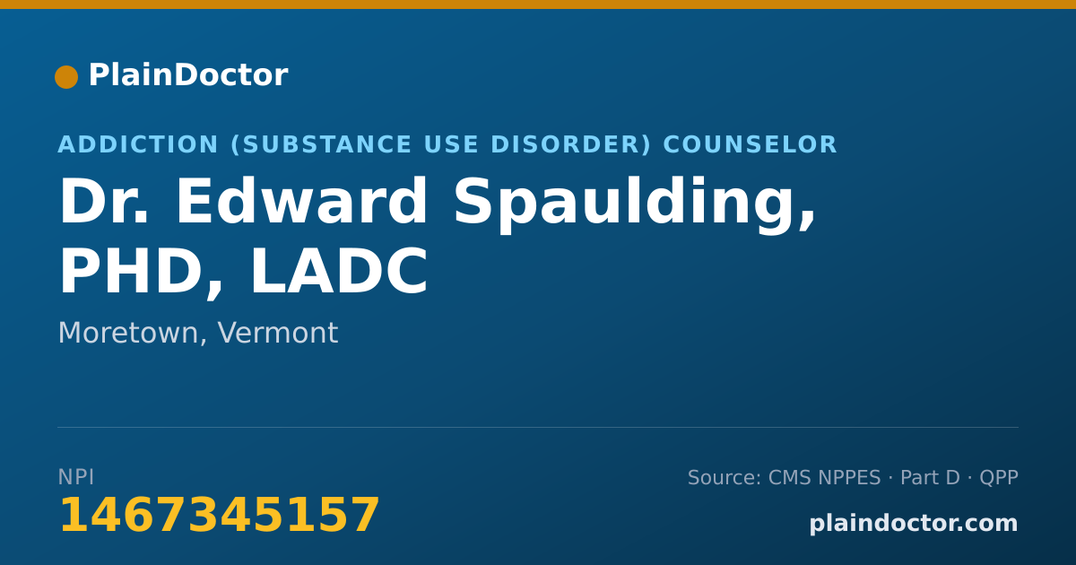 Shareable card for Edward Spaulding, PHD, LADC - Addiction (Substance Use Disorder) Counselor, Moretown, VT