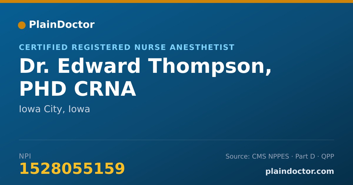 Shareable card for Edward Thompson, PHD CRNA - Certified Registered Nurse Anesthetist, Iowa City, IA