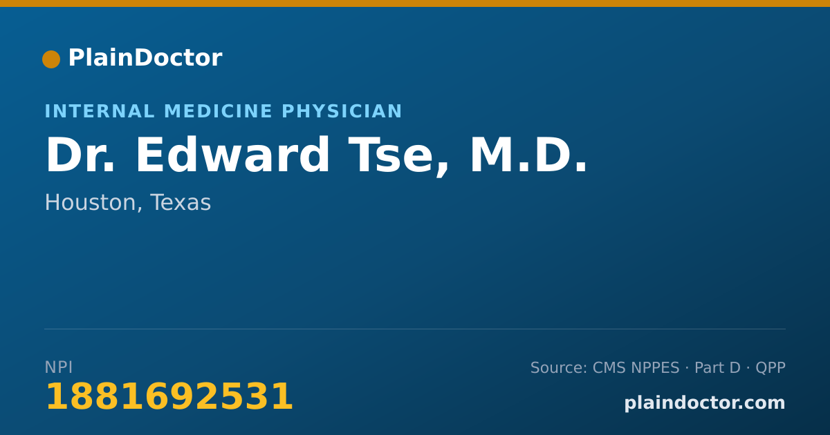 Shareable card for Edward Tse, M.D. - Internal Medicine Physician, Houston, TX