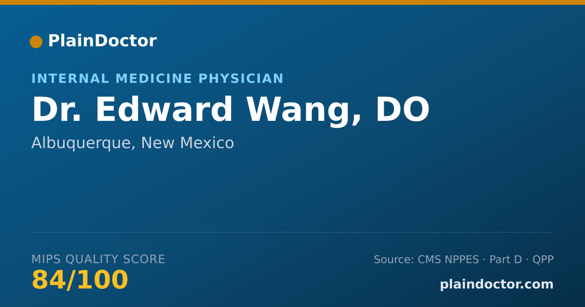 Shareable card for Edward Wang, DO - Internal Medicine Physician, Albuquerque, NM