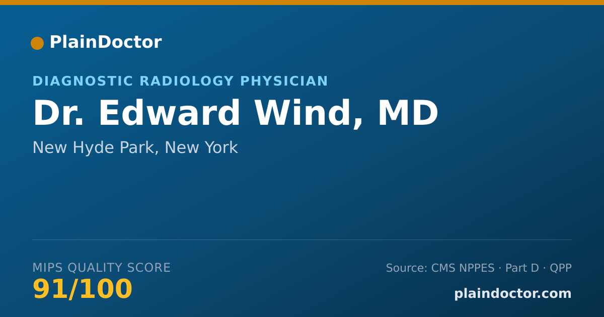 Shareable card for Edward Wind, MD - Diagnostic Radiology Physician, New Hyde Park, NY