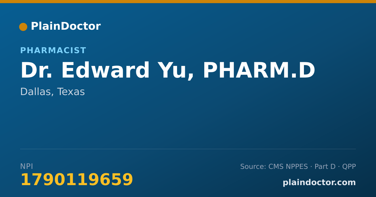 Shareable card for Edward Yu, PHARM.D - Pharmacist, Dallas, TX