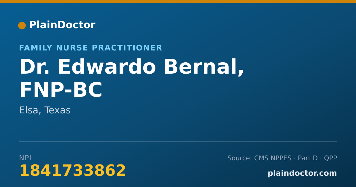 Shareable card for Edwardo Bernal, FNP-BC - Family Nurse Practitioner, Elsa, TX