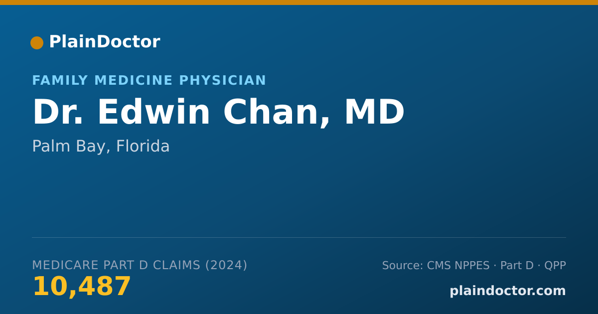 Shareable card for Edwin Chan, MD - Family Medicine Physician, Palm Bay, FL