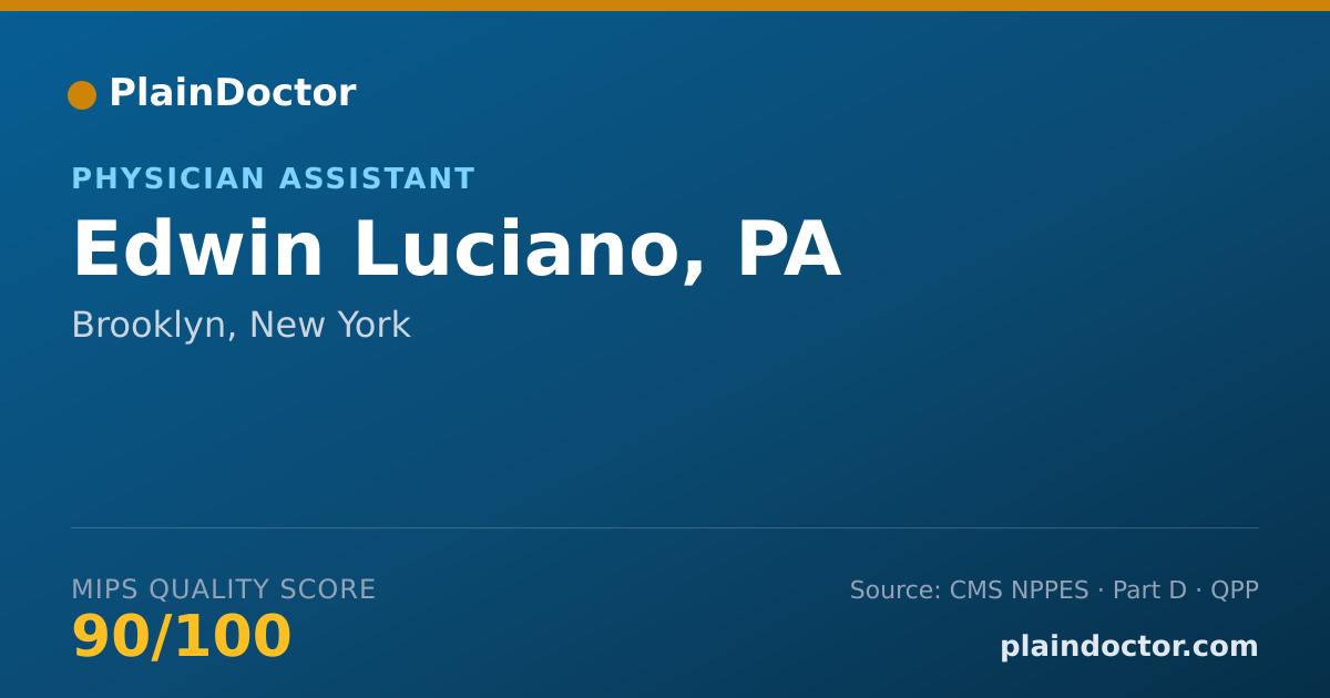 Shareable card for Edwin Luciano, PA - Physician Assistant, Brooklyn, NY
