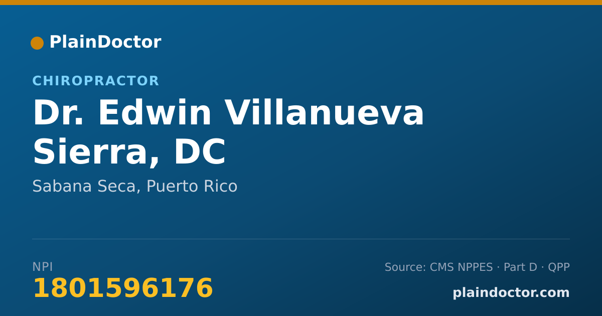 Shareable card for Edwin Villanueva Sierra, DC - Chiropractor, Sabana Seca, PR