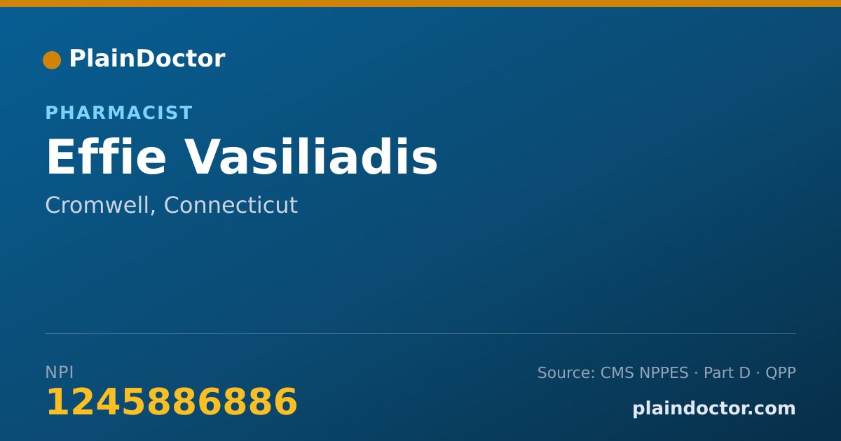 Shareable card for Effie Vasiliadis - Pharmacist, Cromwell, CT