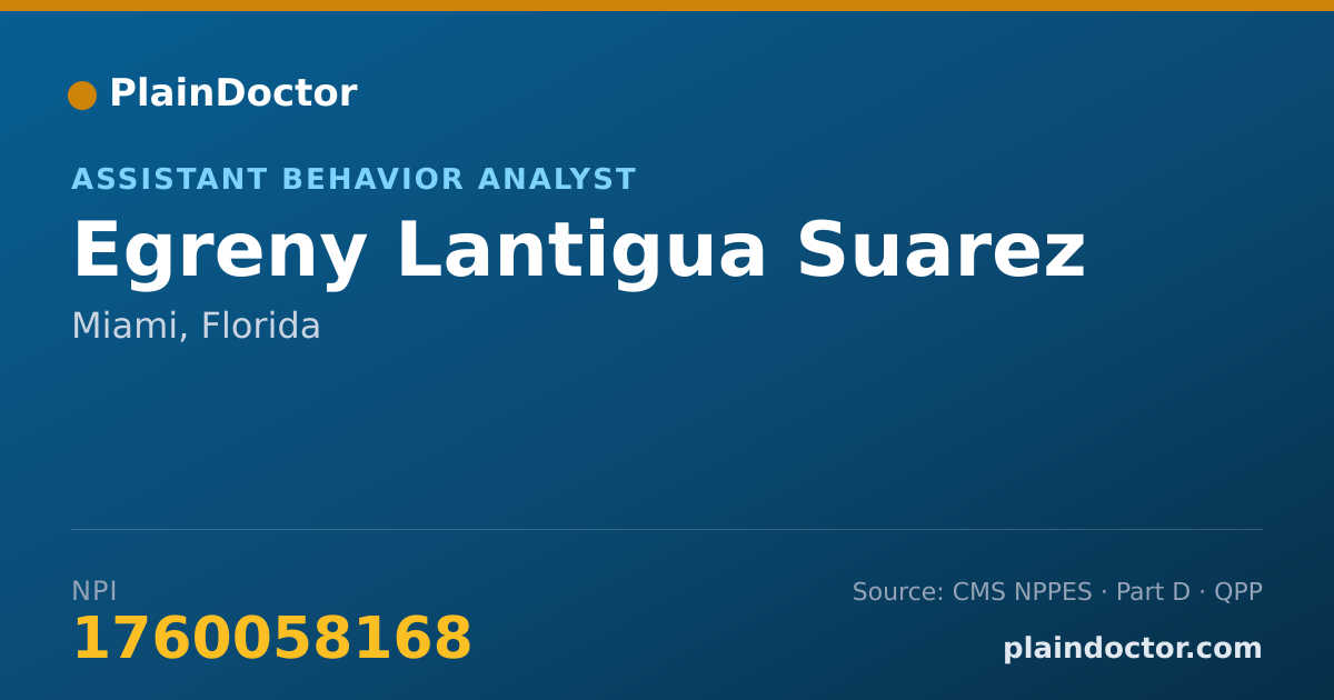 Shareable card for Egreny Lantigua Suarez - Assistant Behavior Analyst, Miami, FL