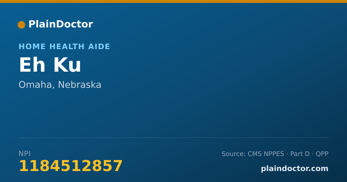 Shareable card for Eh Ku - Home Health Aide, Omaha, NE