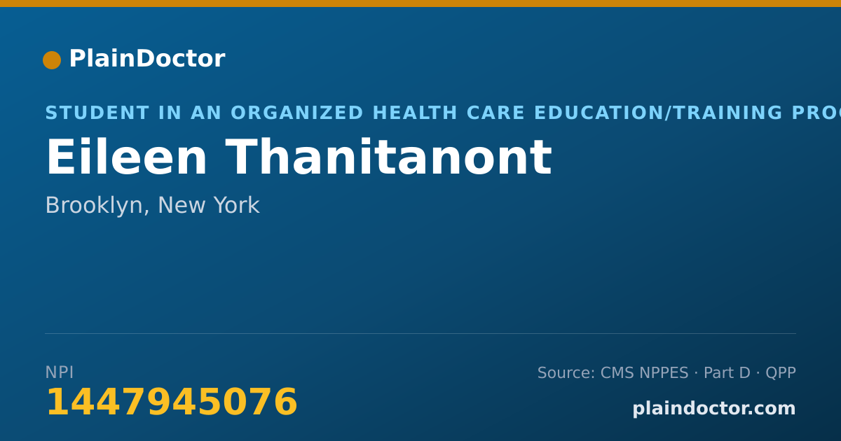 Shareable card for Eileen Thanitanont - Student in an Organized Health Care Education/Training Program, Brooklyn, NY