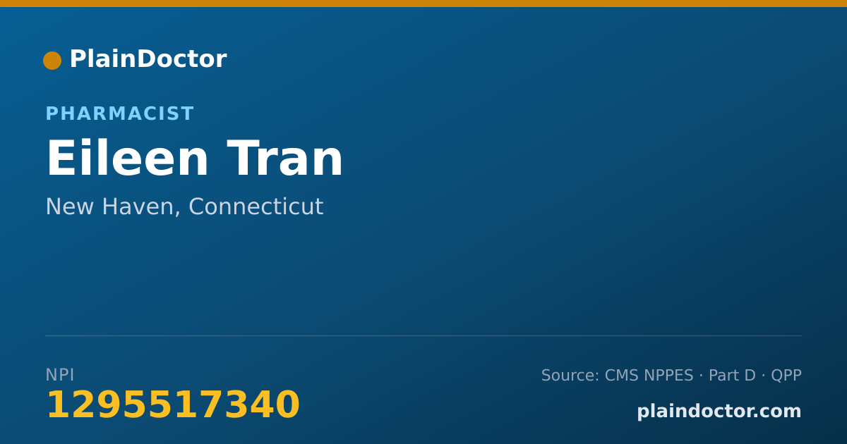 Shareable card for Eileen Tran - Pharmacist, New Haven, CT