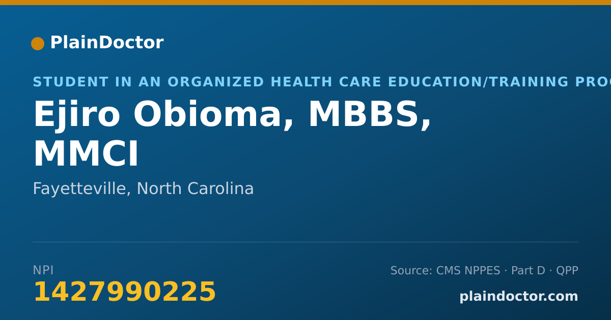 Shareable card for Ejiro Obioma, MBBS, MMCI - Student in an Organized Health Care Education/Training Program, Fayetteville, NC