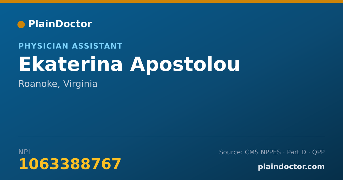 Shareable card for Ekaterina Apostolou - Physician Assistant, Roanoke, VA