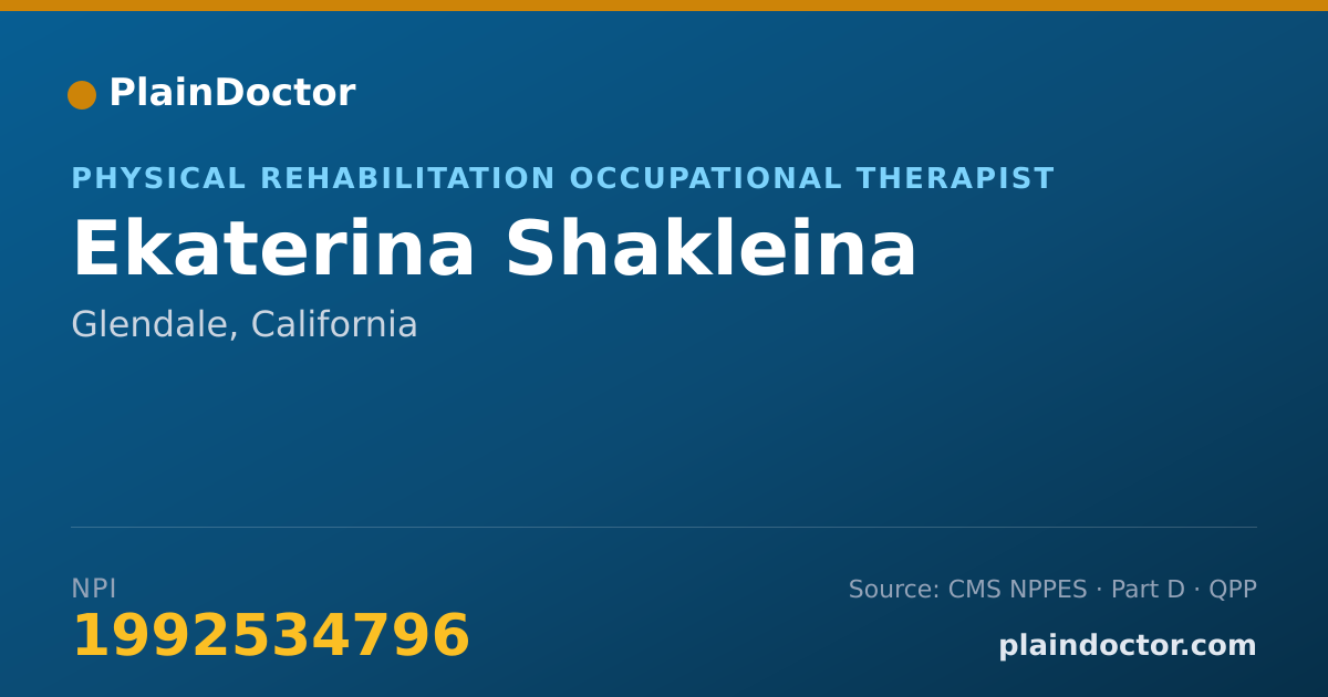 Shareable card for Ekaterina Shakleina - Physical Rehabilitation Occupational Therapist, Glendale, CA