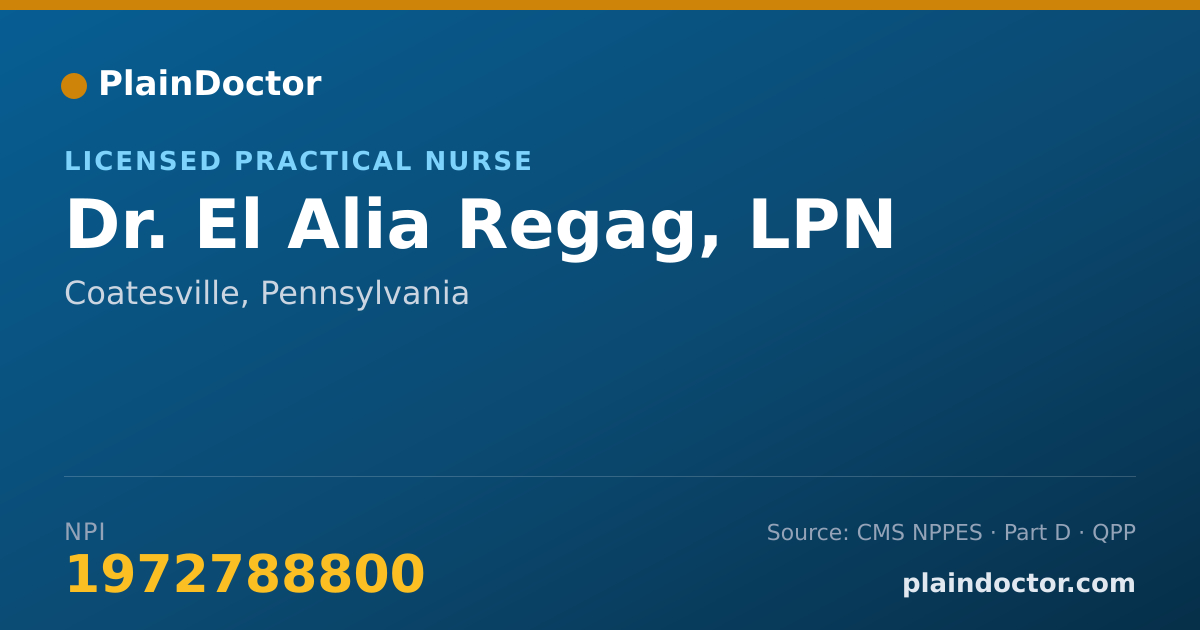 Shareable card for El Alia Regag, LPN - Licensed Practical Nurse, Coatesville, PA