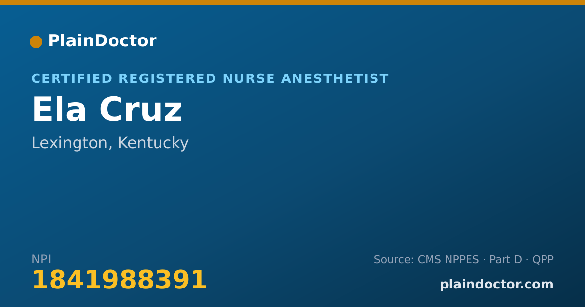 Shareable card for Ela Cruz - Certified Registered Nurse Anesthetist, Lexington, KY