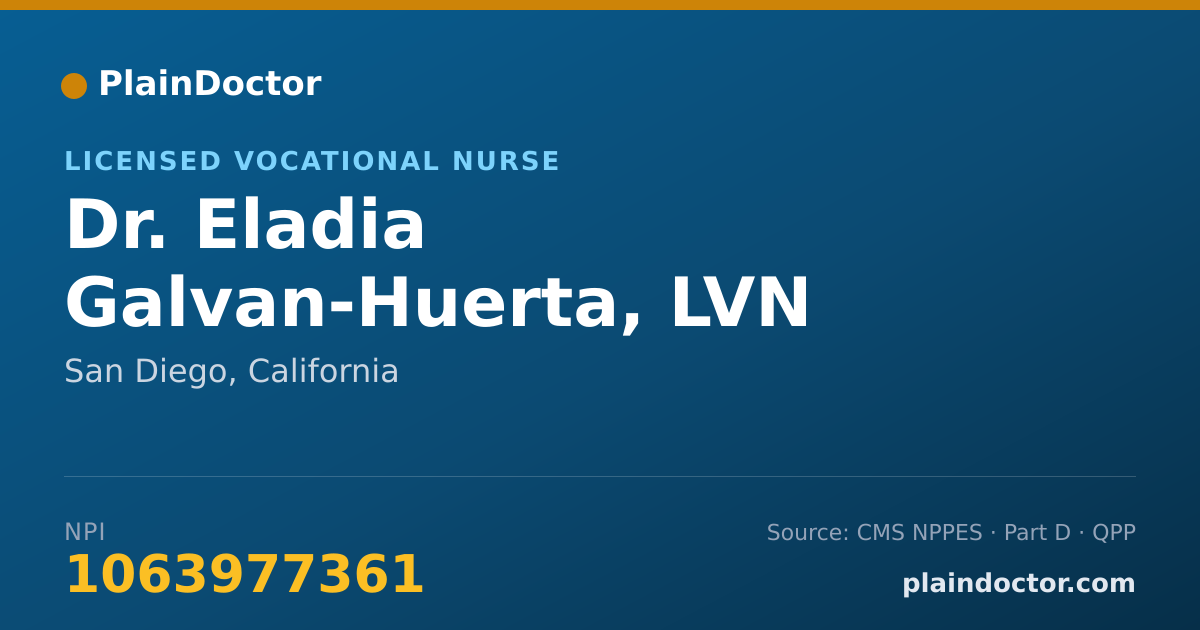 Shareable card for Eladia Galvan-Huerta, LVN - Licensed Vocational Nurse, San Diego, CA