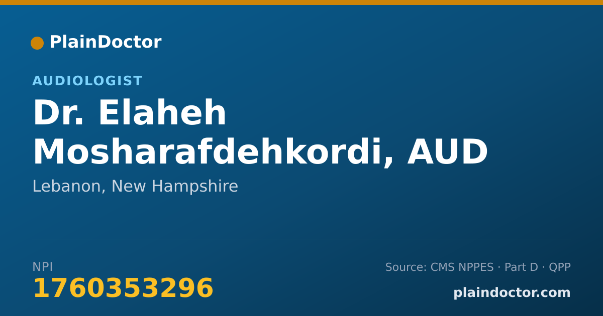 Shareable card for Elaheh Mosharafdehkordi, AUD - Audiologist, Lebanon, NH