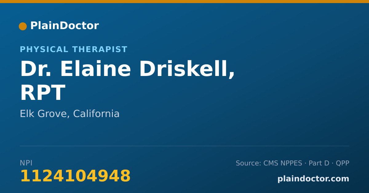 Shareable card for Elaine Driskell, RPT - Physical Therapist, Elk Grove, CA