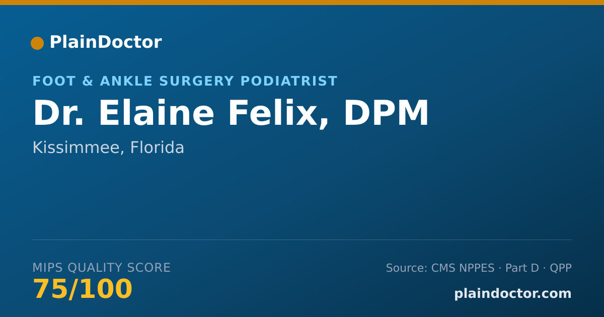 Shareable card for Elaine Felix, DPM - Foot & Ankle Surgery Podiatrist, Kissimmee, FL