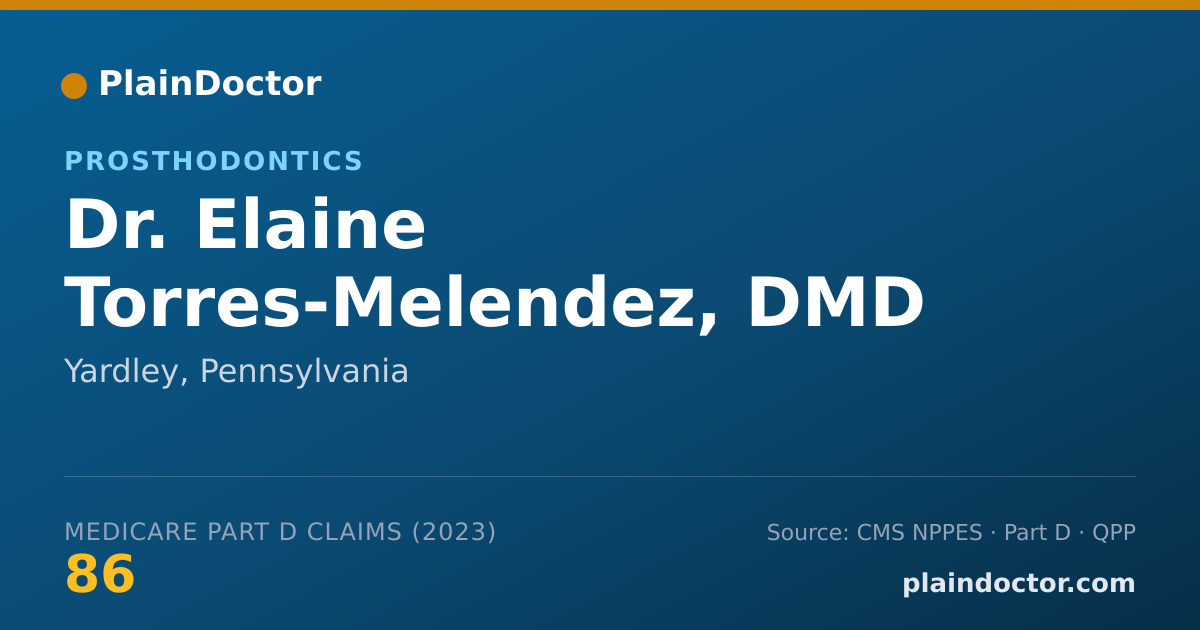 Shareable card for Elaine Torres-Melendez, DMD - Prosthodontics, Yardley, PA