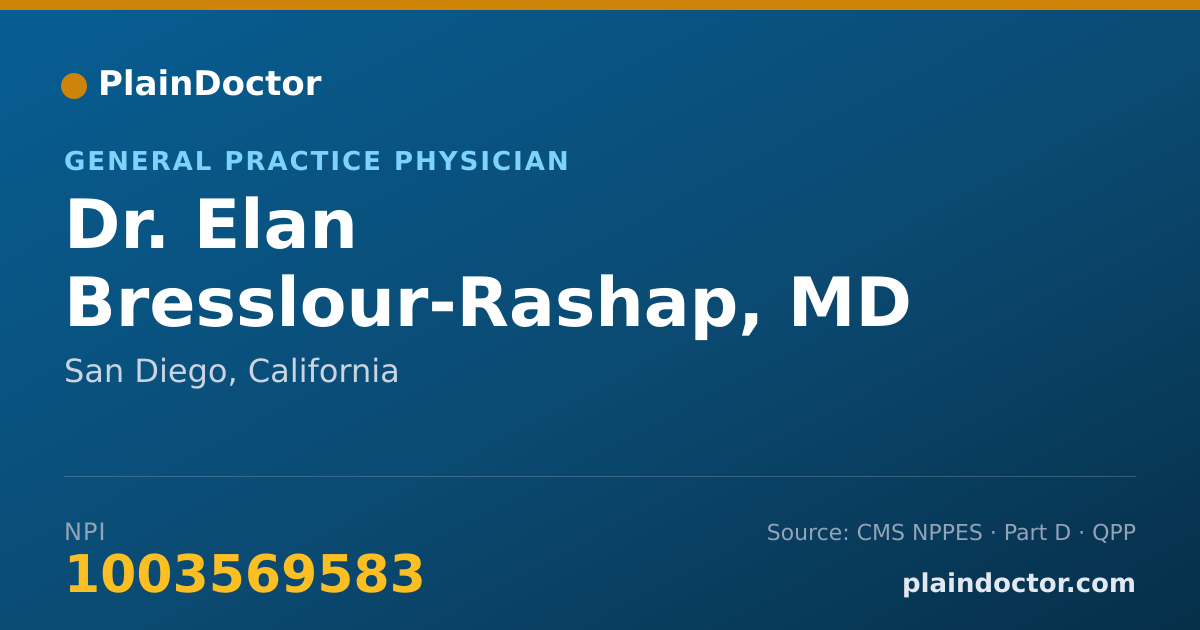 Shareable card for Elan Bresslour-Rashap, MD - General Practice Physician, San Diego, CA