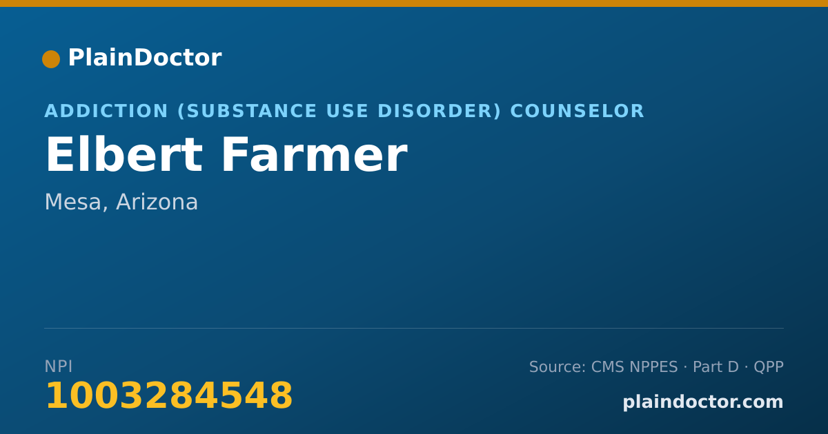 Shareable card for Elbert Farmer - Addiction (Substance Use Disorder) Counselor, Mesa, AZ