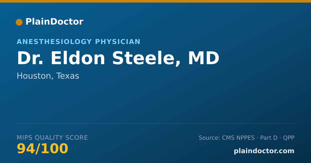 Shareable card for Eldon Steele, MD - Anesthesiology Physician, Houston, TX