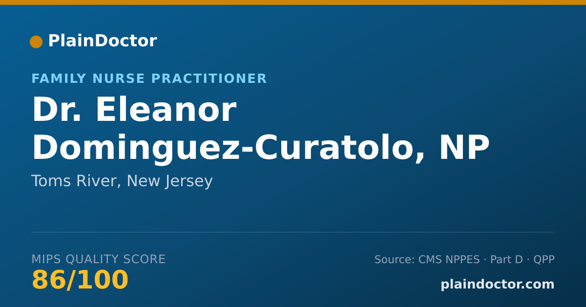 Shareable card for Eleanor Dominguez-Curatolo, NP - Family Nurse Practitioner, Toms River, NJ