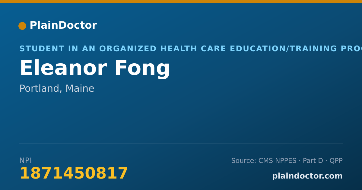 Shareable card for Eleanor Fong - Student in an Organized Health Care Education/Training Program, Portland, ME