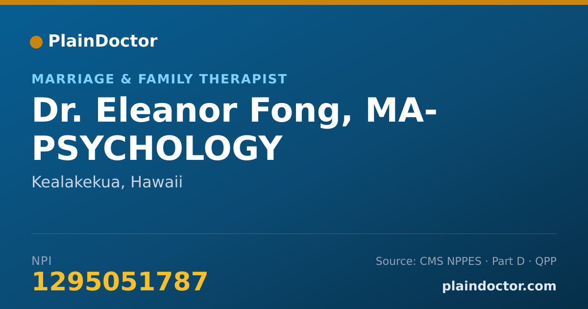 Shareable card for Eleanor Fong, MA- PSYCHOLOGY - Marriage & Family Therapist, Kealakekua, HI