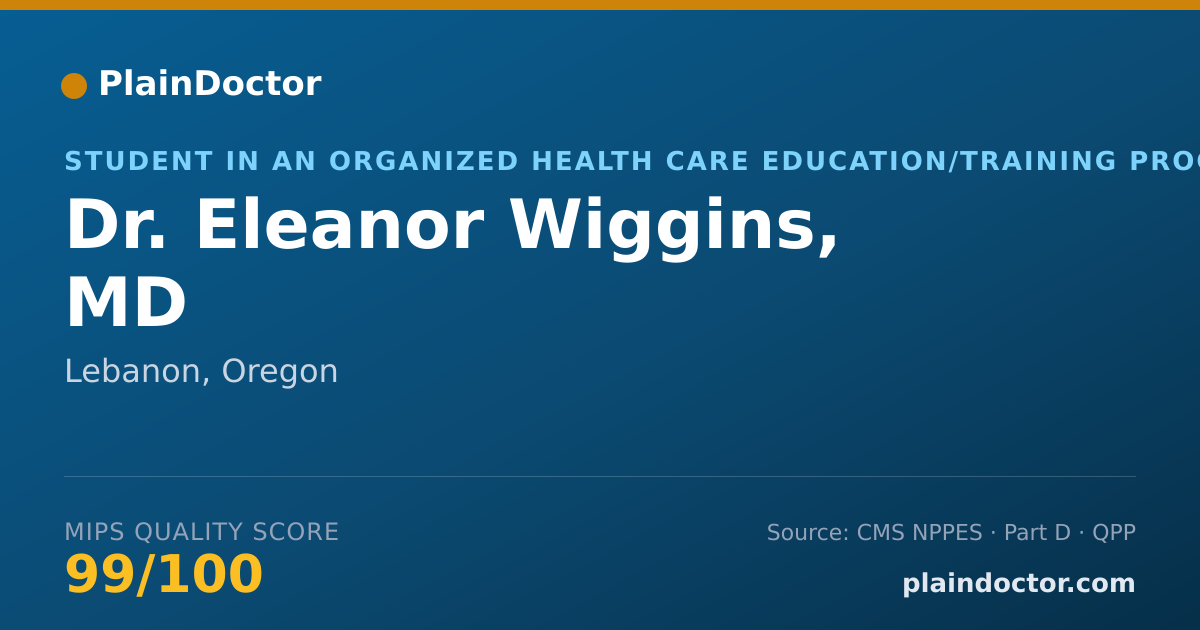 Shareable card for Eleanor Wiggins, MD - Student in an Organized Health Care Education/Training Program, Lebanon, OR