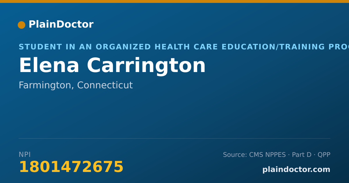 Shareable card for Elena Carrington - Student in an Organized Health Care Education/Training Program, Farmington, CT