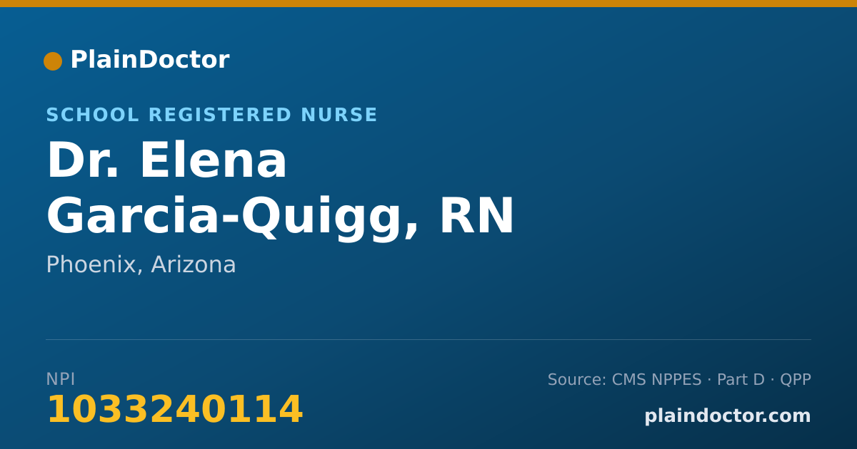 Shareable card for Elena Garcia-Quigg, RN - School Registered Nurse, Phoenix, AZ