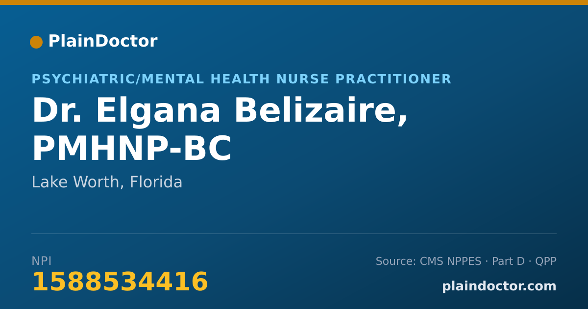 Shareable card for Elgana Belizaire, PMHNP-BC - Psychiatric/Mental Health Nurse Practitioner, Lake Worth, FL