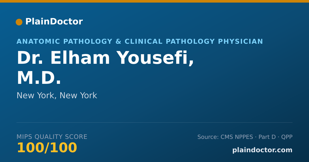 Shareable card for Elham Yousefi, M.D. - Anatomic Pathology & Clinical Pathology Physician, New York, NY