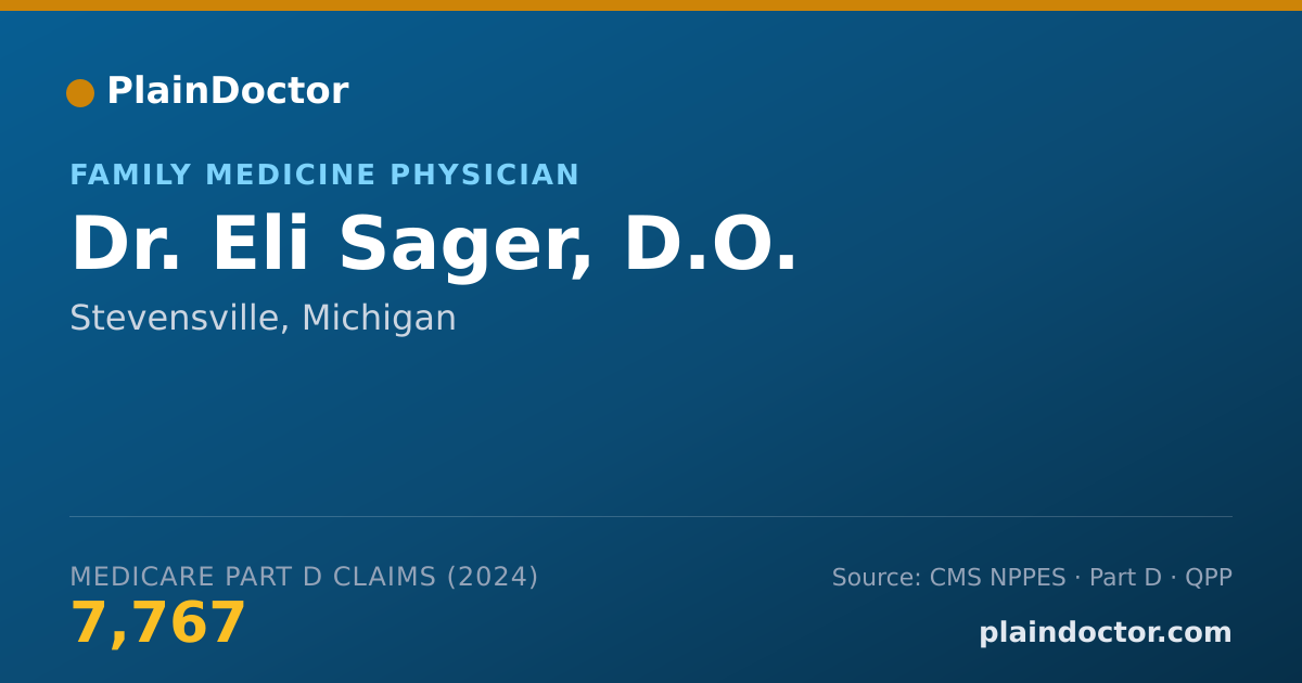 Shareable card for Eli Sager, D.O. - Family Medicine Physician, Stevensville, MI