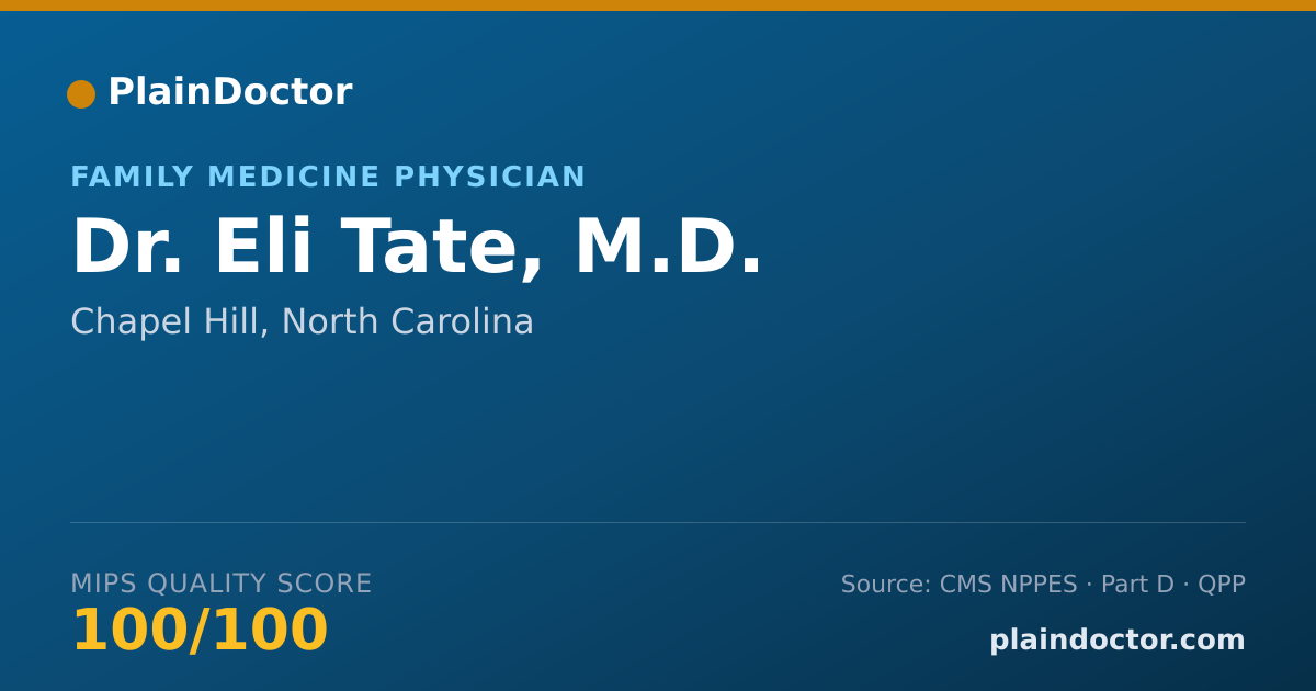 Shareable card for Eli Tate, M.D. - Family Medicine Physician, Chapel Hill, NC