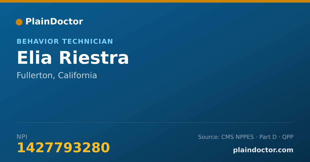 Shareable card for Elia Riestra - Behavior Technician, Fullerton, CA