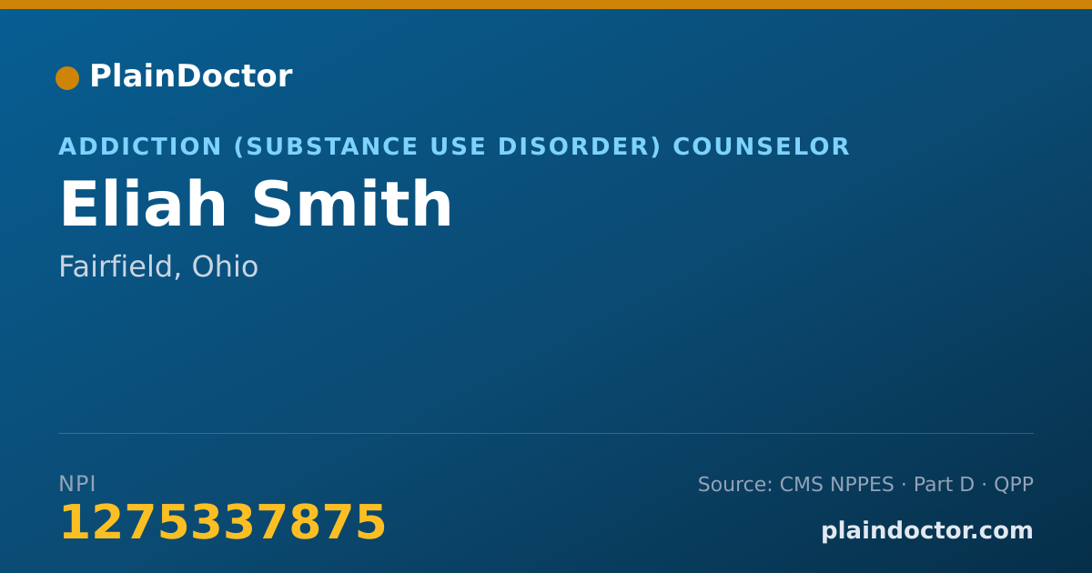 Shareable card for Eliah Smith - Addiction (Substance Use Disorder) Counselor, Fairfield, OH