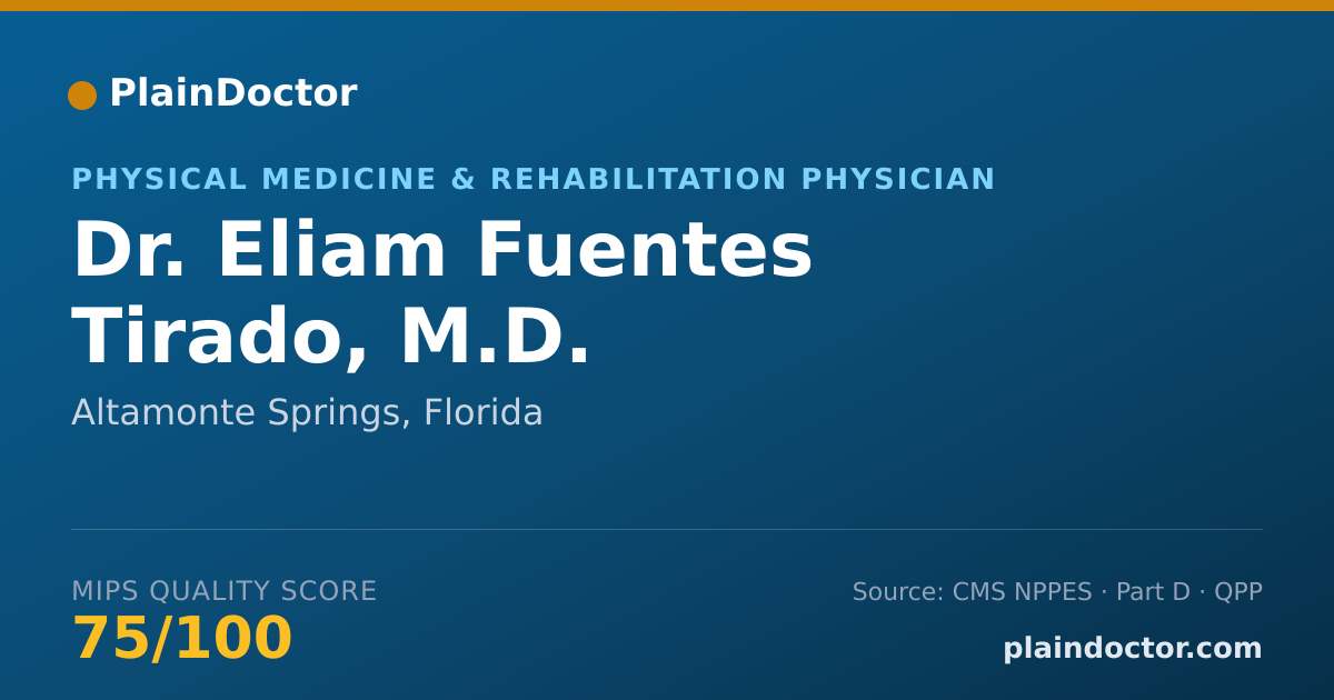 Shareable card for Eliam Fuentes Tirado, M.D. - Physical Medicine & Rehabilitation Physician, Altamonte Springs, FL