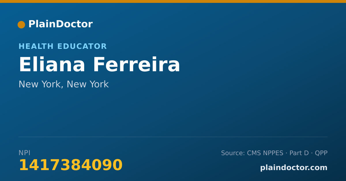 Shareable card for Eliana Ferreira - Health Educator, New York, NY