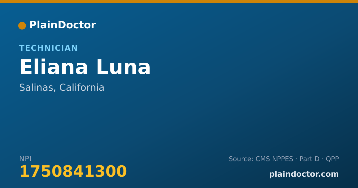 Shareable card for Eliana Luna - Technician, Salinas, CA