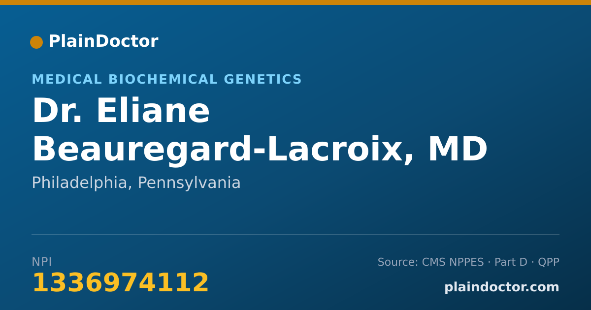 Shareable card for Eliane Beauregard-Lacroix, MD - Medical Biochemical Genetics, Philadelphia, PA