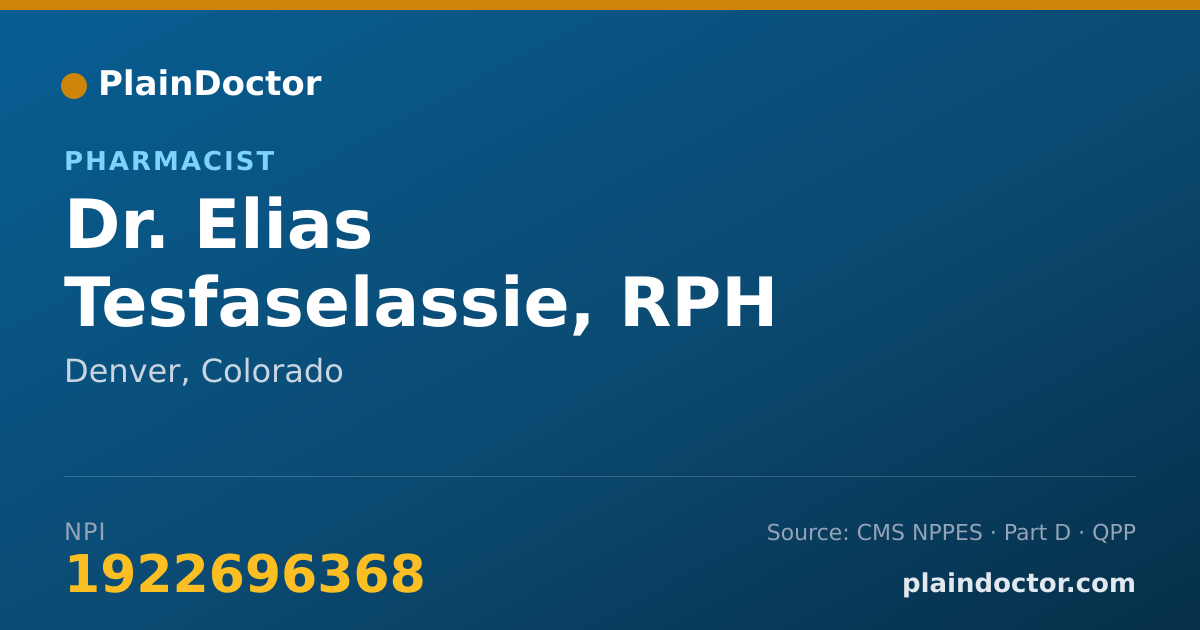 Shareable card for Elias Tesfaselassie, RPH - Pharmacist, Denver, CO