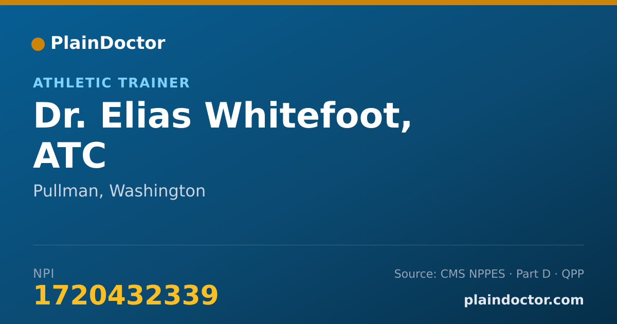 Shareable card for Elias Whitefoot, ATC - Athletic Trainer, Pullman, WA