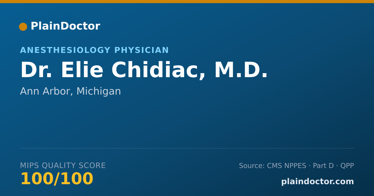 Shareable card for Elie Chidiac, M.D. - Anesthesiology Physician, Ann Arbor, MI